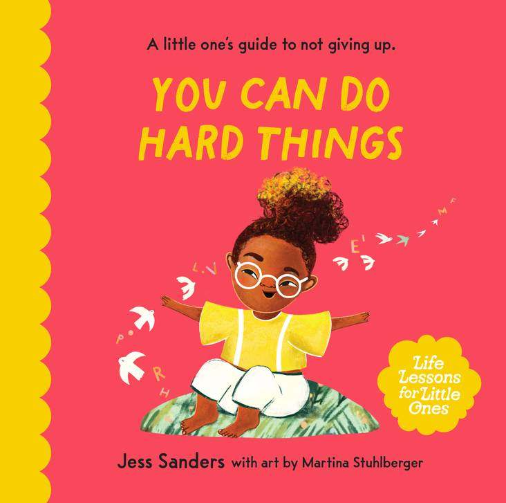 Life Lessons for Little Ones: You Can Do Hard Things book cover featuring a child with glasses and illustrated birds.