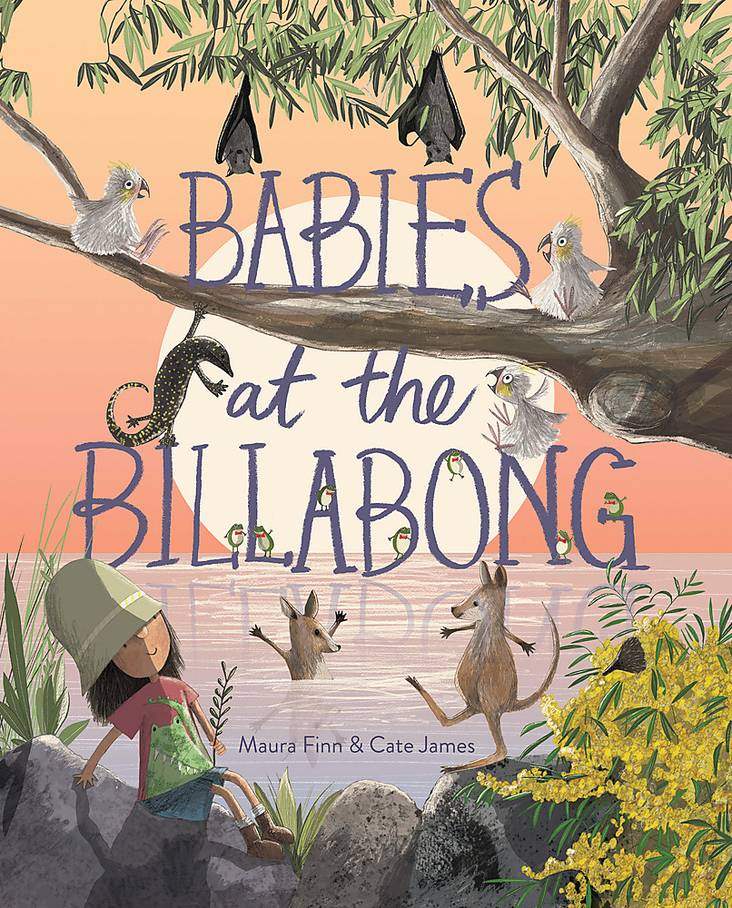 Children's book cover of "Babies at the Billabong" by Maura Finn, illustrated by Cate James, showing playful animals in an Australian landscape.