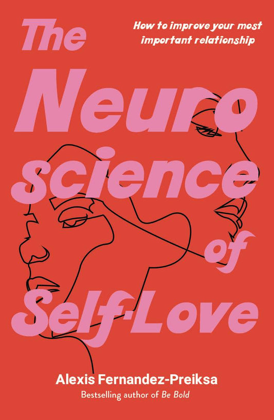 Book - The Neuroscience of Self-Love