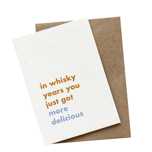 Hello Petal - Whiskey Years Plantable Card