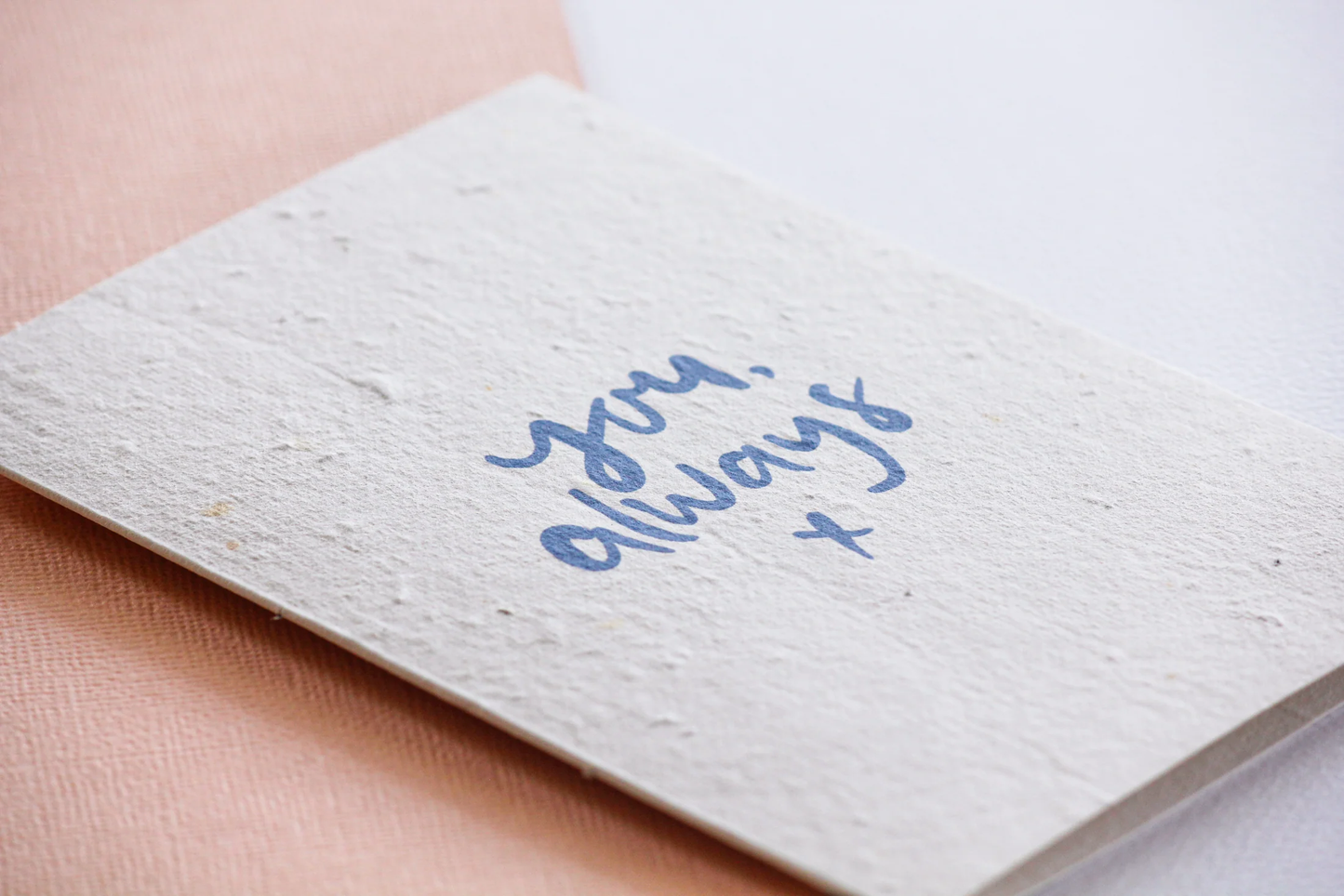 Hello Petal - You, always, Plantable Card